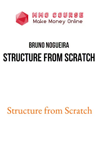Bruno Nogueira – Structure From Scratch 3 Bruno Nogueira – Structure From Scratch