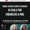 Hamel Husain & Shreya Shankar – AI Evals For Engineers & PMs