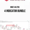 Mike Valtos – 4 Indicator Bundle