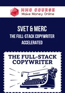 Svet & Merc – The Full-Stack Copywriter Accelerated