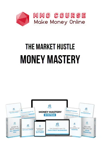 The Market Hustle – Money Mastery 2 The Market Hustle – Money Mastery
