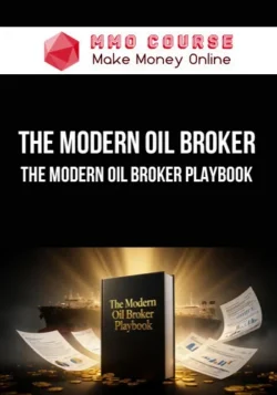 The Modern Oil Broker – The Modern Oil Broker Playbook
